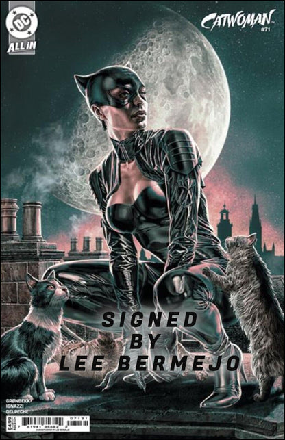 CATWOMAN #71 DC CGC SS/RAW LEE BERMEJO VARIANT SIGNED PRESALE MEGACON 2025 NM