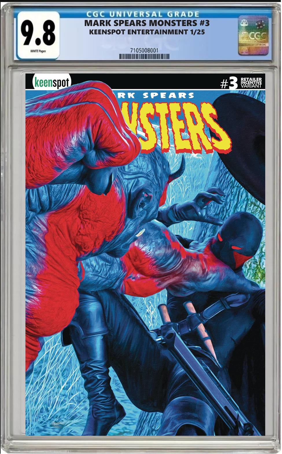 MARK SPEARS MONSTERS #3 KEENSPOT 1:25 FIGHT VARIANT CGC 9.8 NM PRESALE 1/29/25