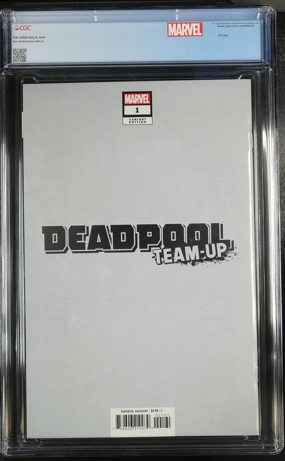 DEADPOOL TEAM-UP #1 MARVEL 2024 ROB LIEFELD FOIL VARIANT CGC 9.8 NM X-MEN LABEL