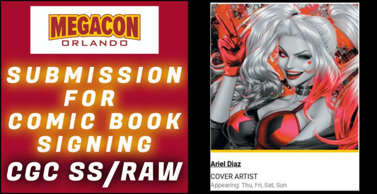 SUBMISSION & SERVICE FOR ARIEL DIAZ SIGNING EVENT AT MEGACON 2025 CGC SS/RAW