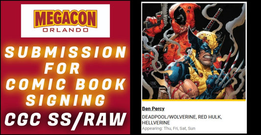 SUBMISSION & SERVICE FOR BEN PERCY SIGNING EVENT AT MEGACON 2025 CGC SS/RAW