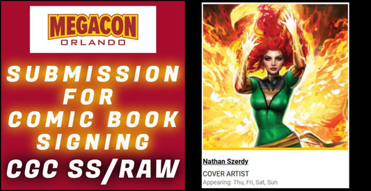 SUBMISSION & SERVICE FOR NATHAN SZERDY SIGNING EVENT AT MEGACON 2025 CGC SS/RAW