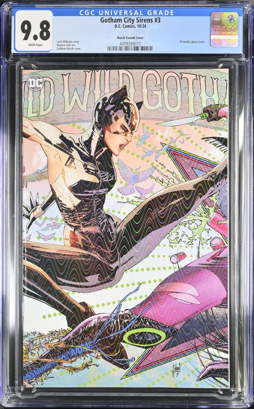 GOTHAM CITY SIRENS #3 DC 2024 GUILLEM MARCH PRISMATIC FOIL VARIANT CGC 9.8 NM