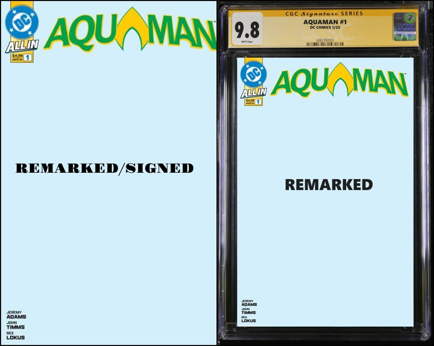 AQUAMAN #1 CGC SS/RAW JOHN TIMMS BLANK REMARKED & SIGNED PRESALE MEGACON 2025