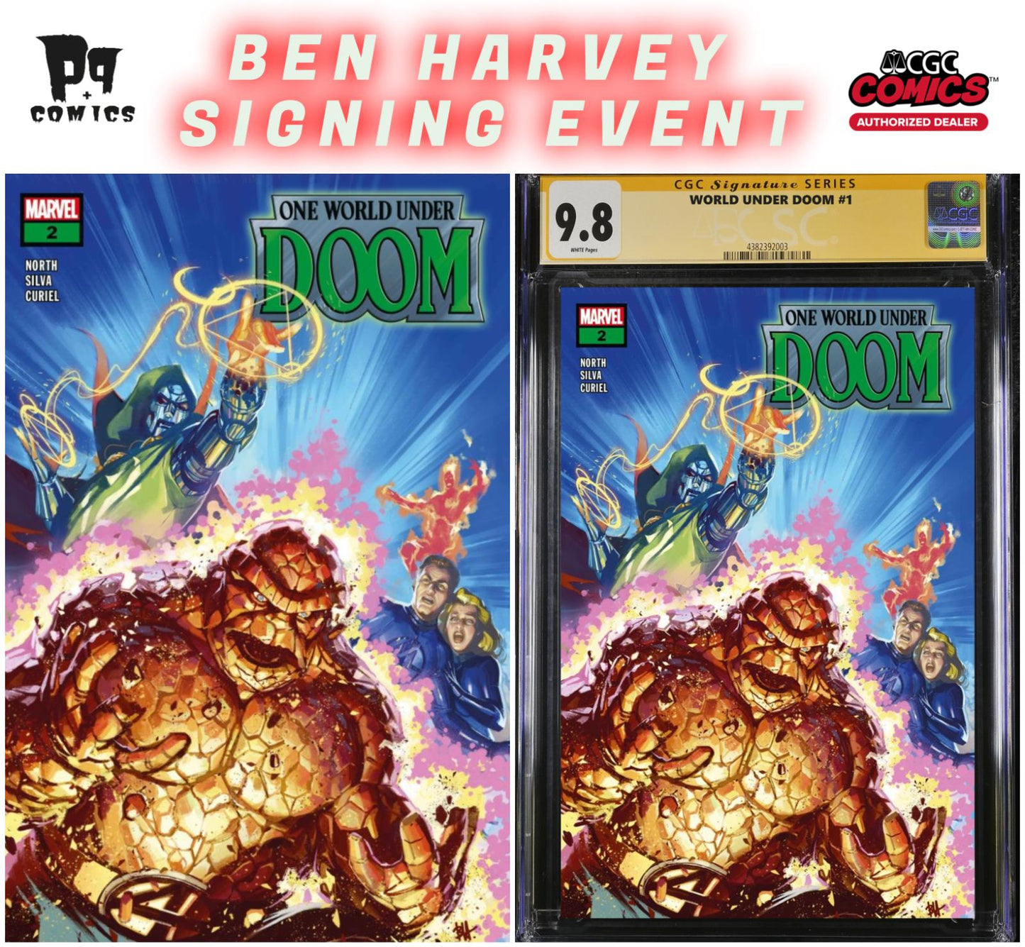 ONE WORLD UNDER DOOM #2 CGC SS/RAW BEN HARVEY PRIVATE SIGNING PRESALE 3/2025