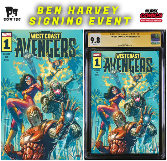 WEST COAST AVENGERS #1 CGC SS/RAW BEN HARVEY PRIVATE SIGNING PRESALE 3/2025