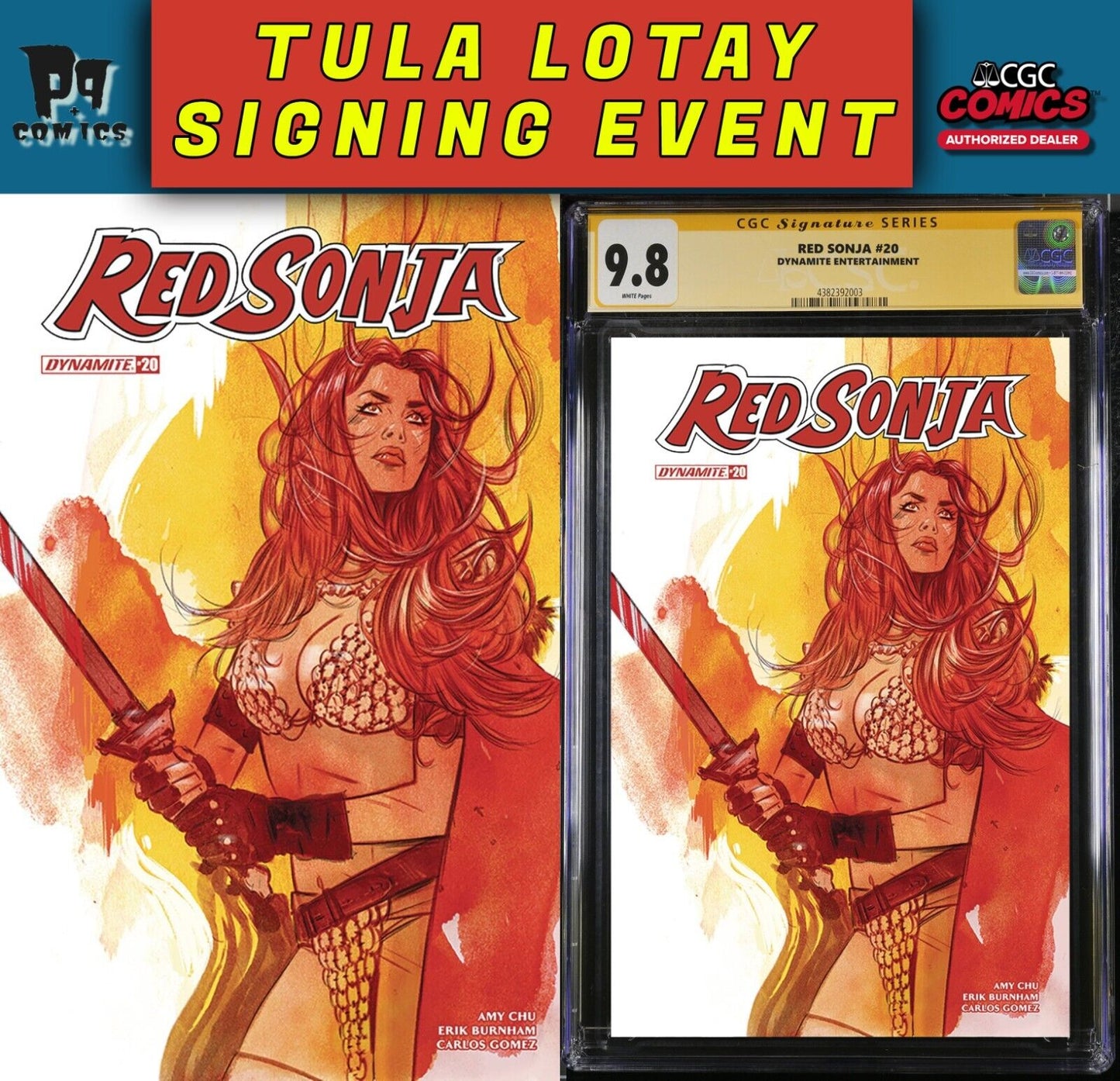 RED SONJA #20 CGC SS/RAW TULA LOTAY PRIVATE SIGNING PRESALE 3/2025