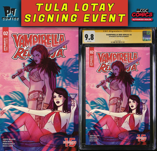 VAMPIELLA RED SONJA #2 CGC SS/RAW TULA LOTAY PRIVATE SIGNING PRESALE 3/2025