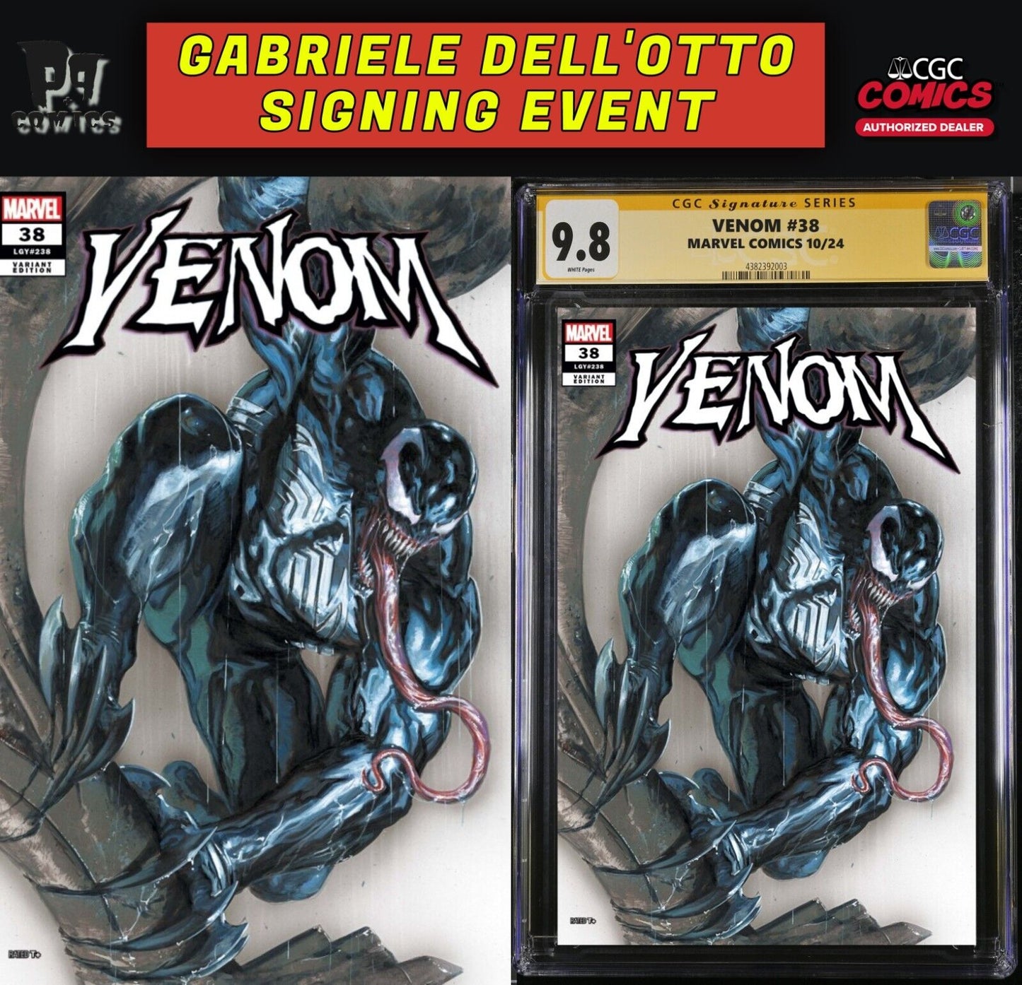 VENOM #38 CGC SS/RAW GABRIELE DELL'OTTO SIGNED/REMARKED PRESALE MEGACON