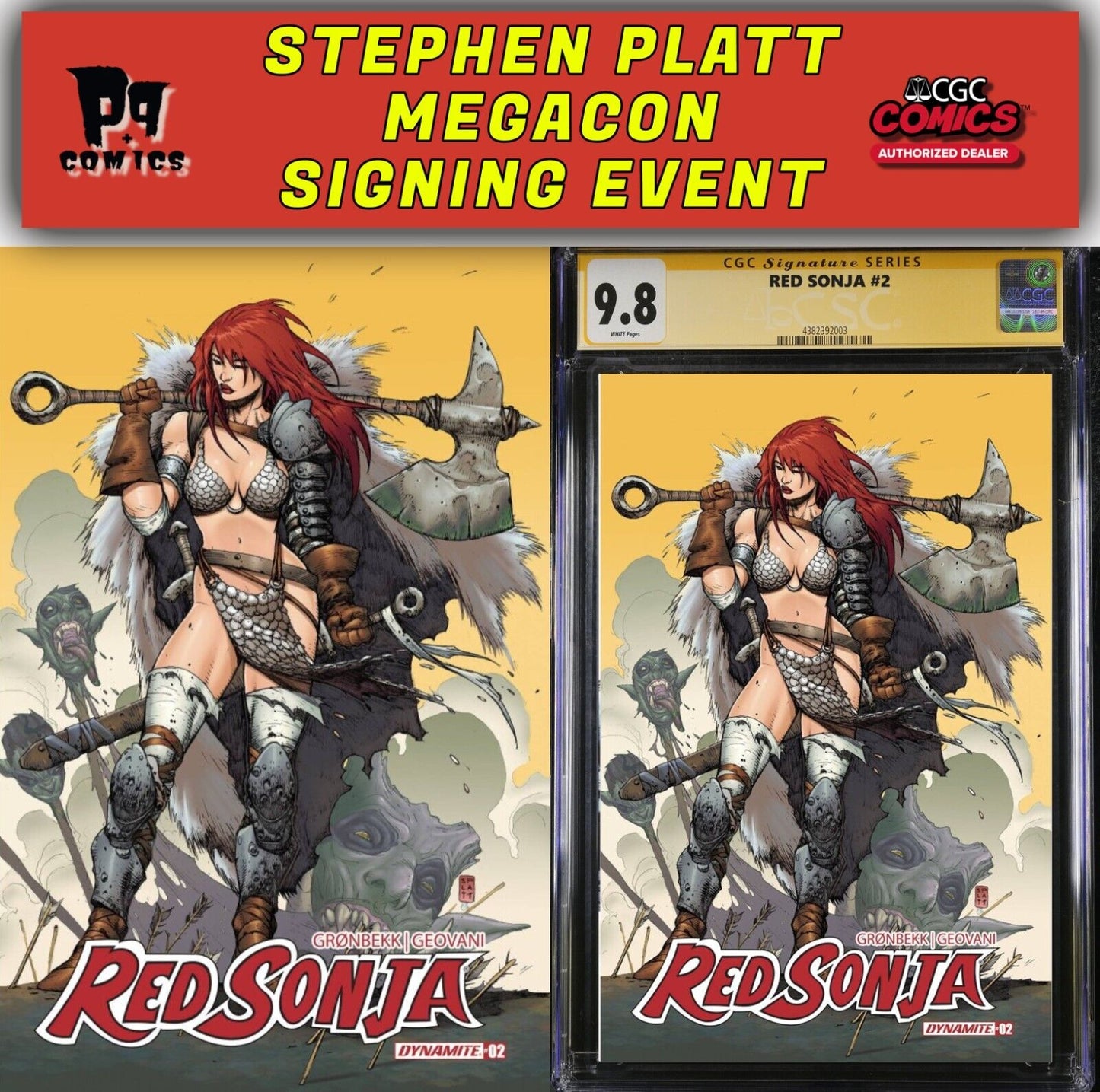 RED SONJA #2 CGC SS/RAW STEPHEN PLATT SIGNED/REMARKED PRESALE MEGACON