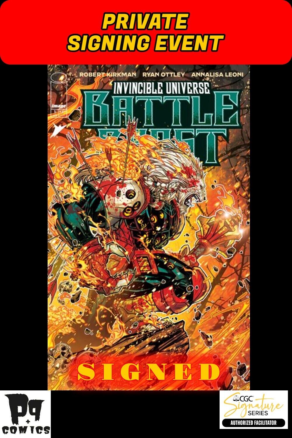 INVINCIBLE UNIVERSE BATTLE BEAST #1 1:100 JONBOY EVENT SIGNED RYAN OTTLEY RAW