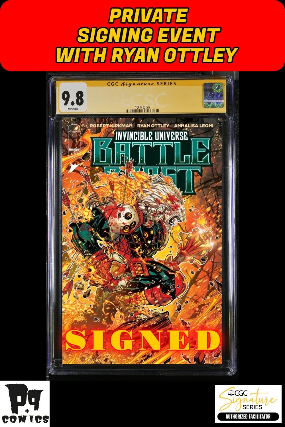 INVINCIBLE UNIVERSE BATTLE BEAST #1 1:100 JONBOY EVENT SIGNED RYAN OTTLEY CGC