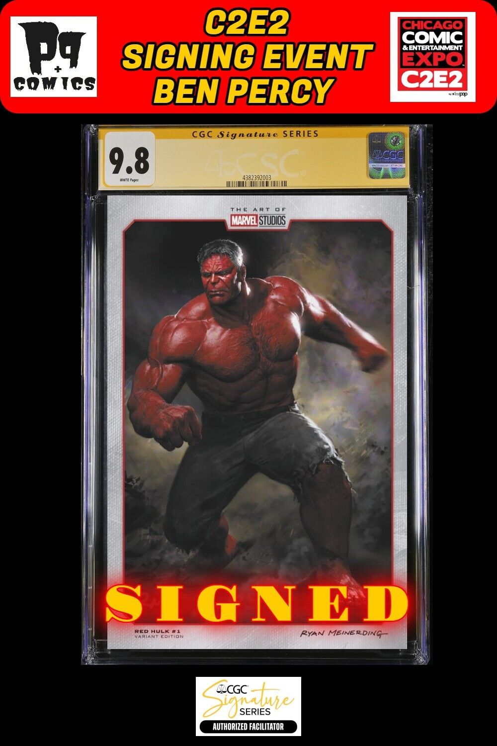 RED HULK #1 RYAN MEINERDING VARIANT CGC SS C2E2 BEN PERCY SIGNED PRESALE