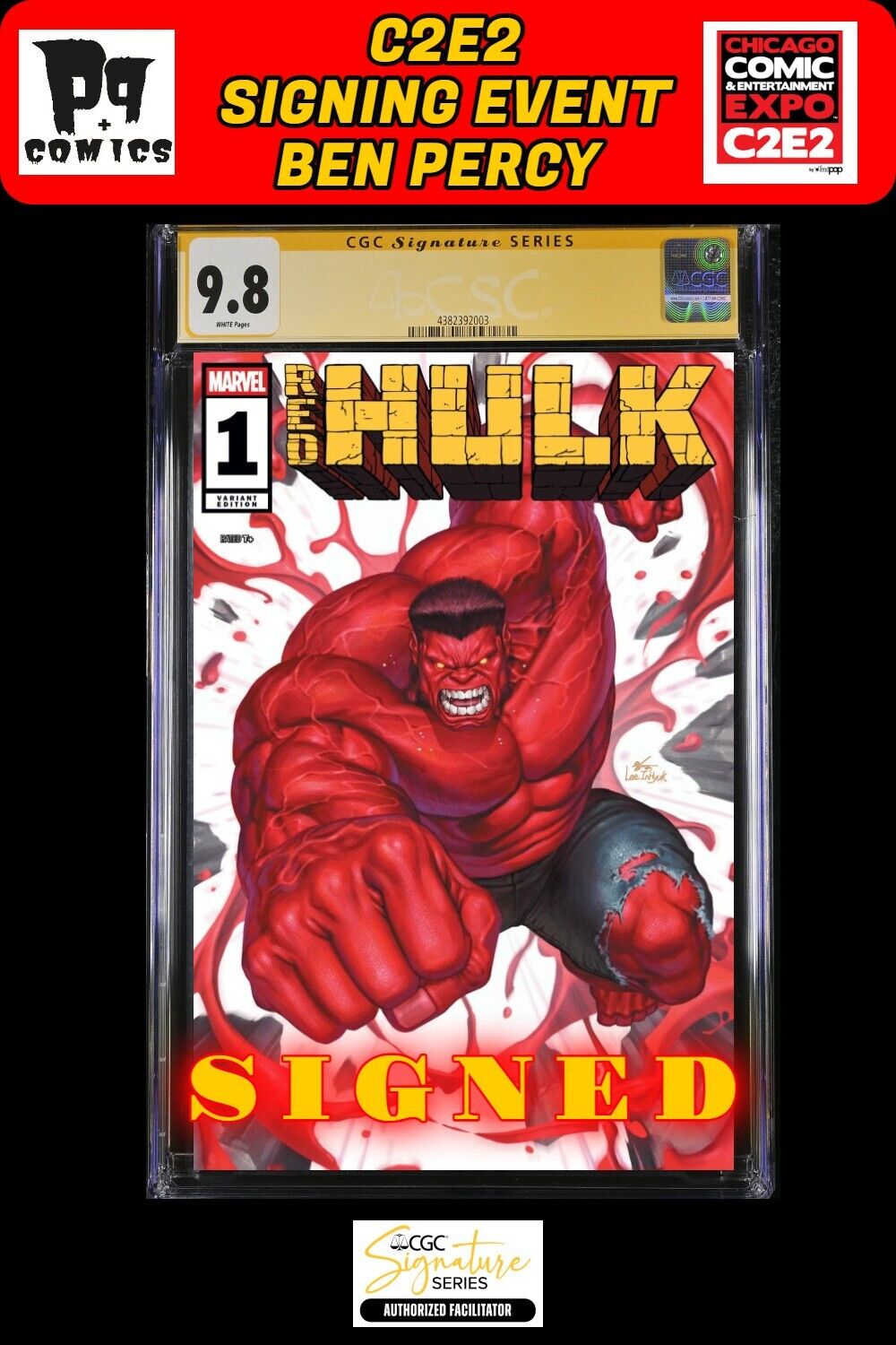 RED HULK #1 1:25 INHYUK LEE VARIANT CGC SS C2E2 BEN PERCY SIGNED PRESALE