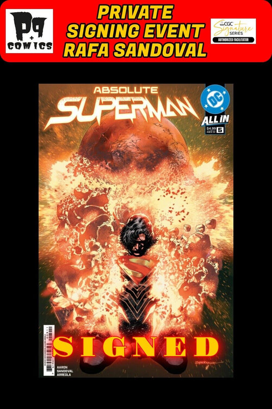 ABSOLUTE SUPERMAN #5 MAIN COVER RAW RAFA SANDOVAL PRIVATE SIGNING PRESALE NM/COA