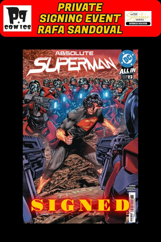 ABSOLUTE SUPERMAN #2 MAIN COVER RAW RAFA SANDOVAL PRIVATE SIGNING PRESALE NM/COA