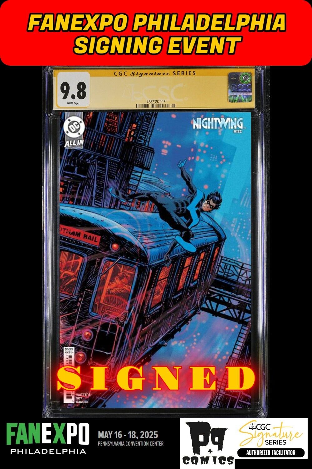 NIGHTWING #122 DC 2025 CGC SS FANEXPO DAN PANOSIAN SIGNED PRESALE