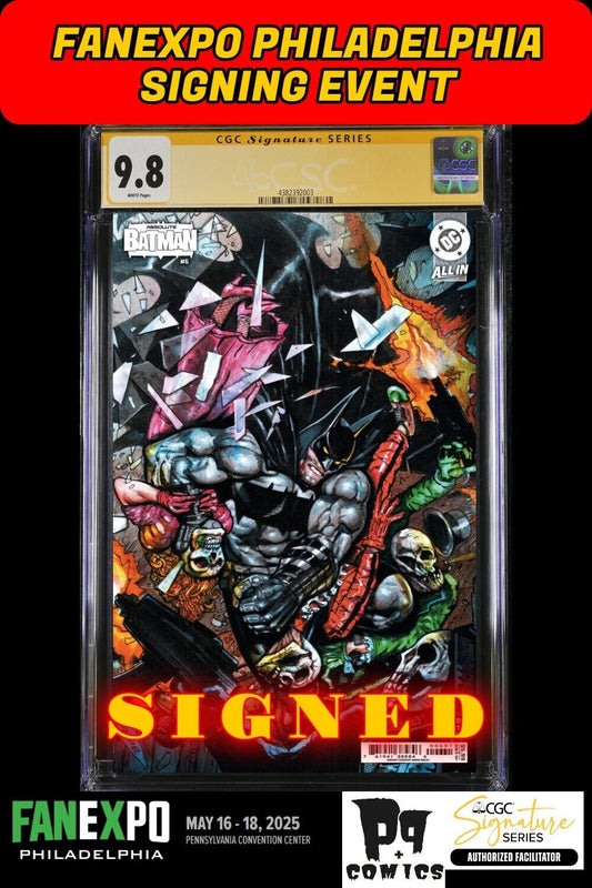 ABSOLUTE BATMAN #6 CVR C DC 2025 CGC SS FANEXPO SCOTT SNYDER SIGNED PRESALE