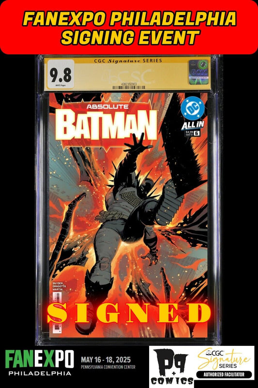 ABSOLUTE BATMAN #6 CVR A DC 2025 CGC SS FANEXPO SCOTT SNYDER SIGNED PRESALE