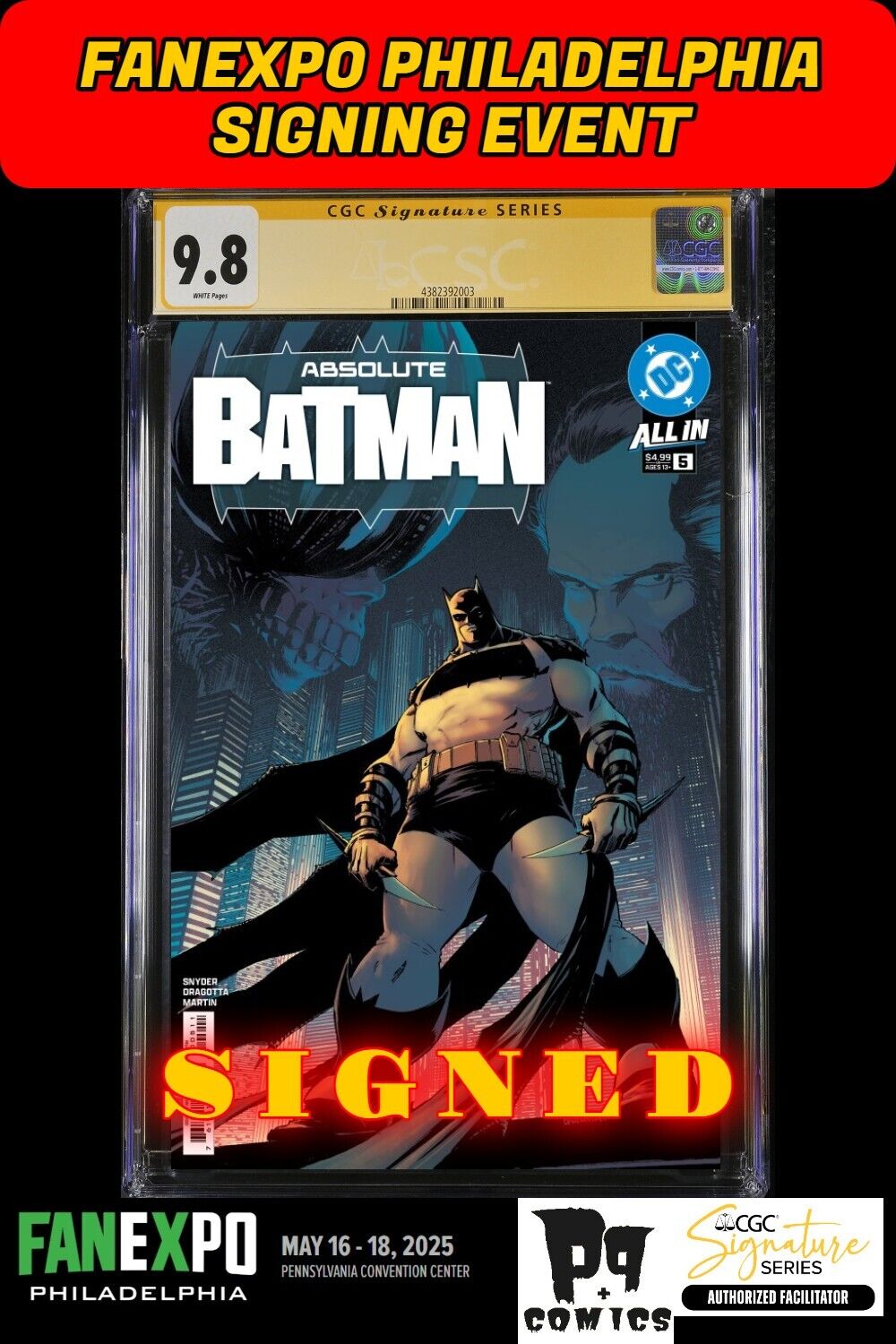 ABSOLUTE BATMAN #5 CVR A DC 2025 CGC SS FANEXPO SCOTT SNYDER SIGNED PRESALE