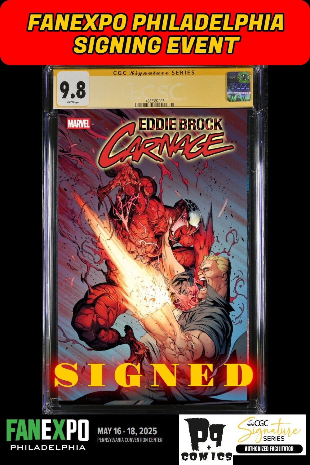 EDDIE BROCK CARNAGE #3 MARVEL CGC SS FANEXPO IBAN COELLO SIGNED PRESALE