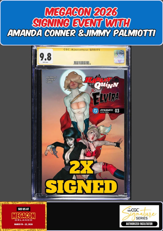 HARLEY QUINN X ELVIRA #3 CALDWELL CGC 9.8 PALMIOTTI/CONNER 2X SIGNED PRESALE