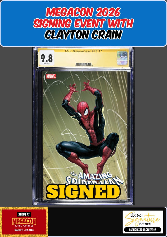 AMAZING SPIDER-MAN #20 CGC 9.8 CLAYTON CRAIN SIGNED MEGACON PRESALE