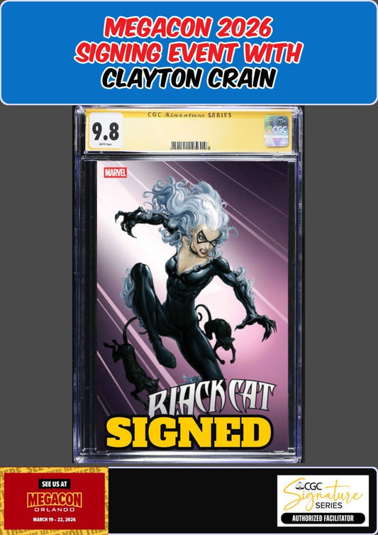 BLACK CAT #6 CGC 9.8 CLAYTON CRAIN SIGNED MEGACON PRESALE