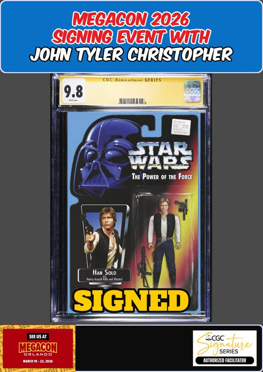 STAR WARS #3 CGC 9.8 JOHN TYLER CHRISTOPHER SIGNED MEGACON PRESALE
