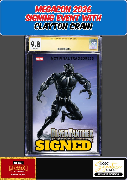 BLACK PANTHER INTERGALACTIC #2 CGC 9.8 CLAYTON CRAIN SIGNED MEGACON PRESALE