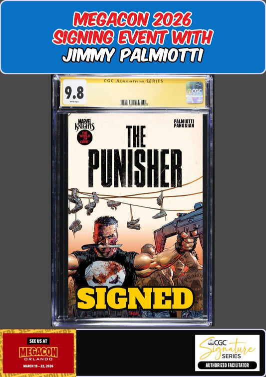 MARVEL KNIGHTS PUNISHER #4 PANOSIAN CGC SS 9.8 PALMIOTTI SIGNED MEGACON PRESALE