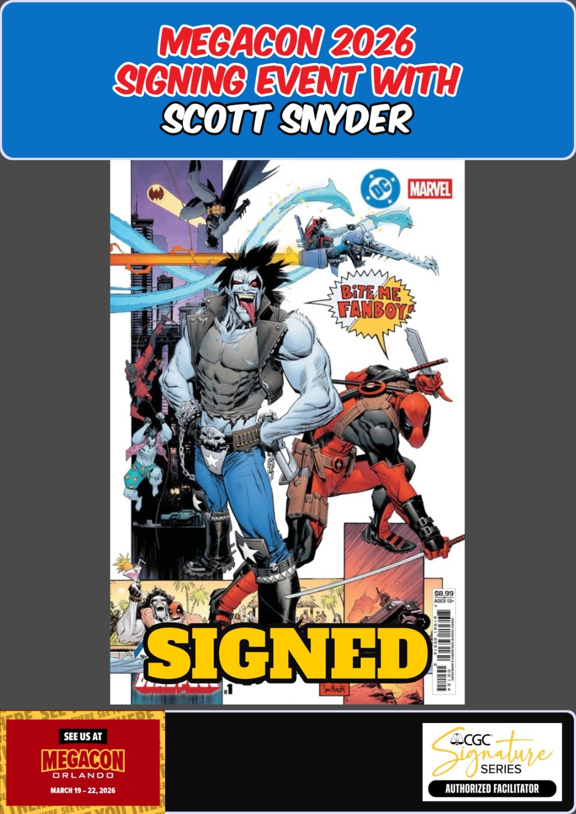 BATMAN DEADPOOL #1 SEAN MURPHY MEGACON 2026 SCOTT SNYDER SIGNED W/COA PRESALE NM