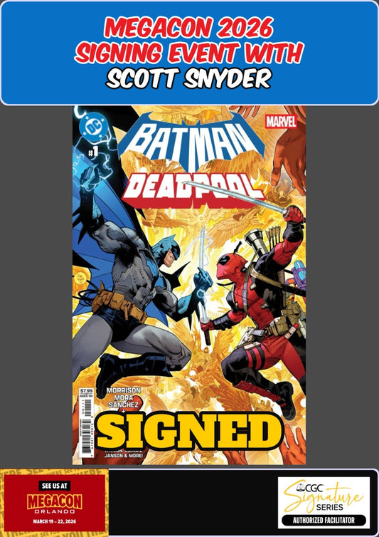 BATMAN DEADPOOL #1 DAN MORA MEGACON 2026 SCOTT SNYDER SIGNED W/COA PRESALE NM