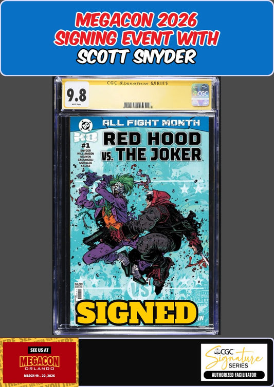 RED HOOD VS THE JOKER #1 CORONA CGC SS 9.8 SCOTT SNYDER SIGNED MEGACON PRESALE