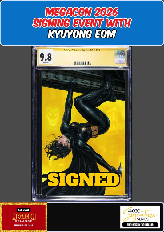 BATGIRL #17 CGC SS 9.8 KYUYONG EOM SIGNED MEGACON PRESALE