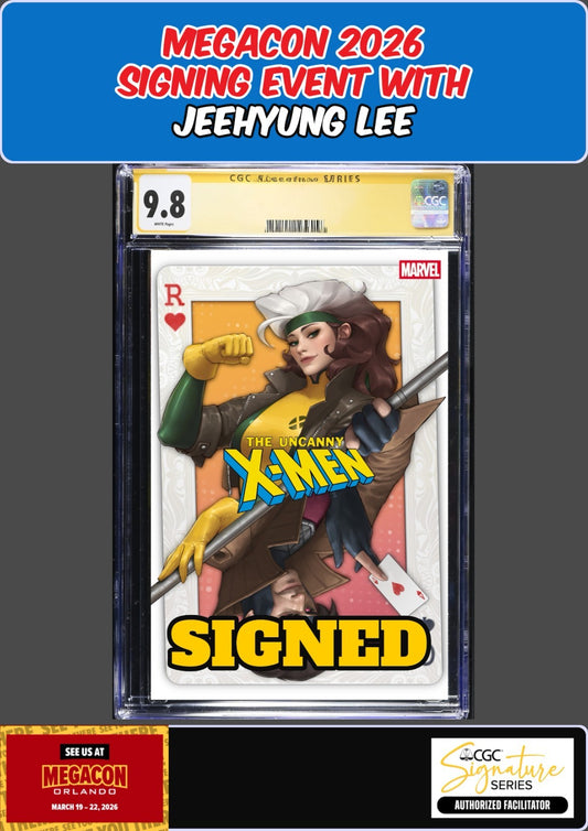 UNCANNY X-MEN #22 2025 CGC SS 9.8 JEEHYUNG LEE SIGNED MEGACON PRESALE