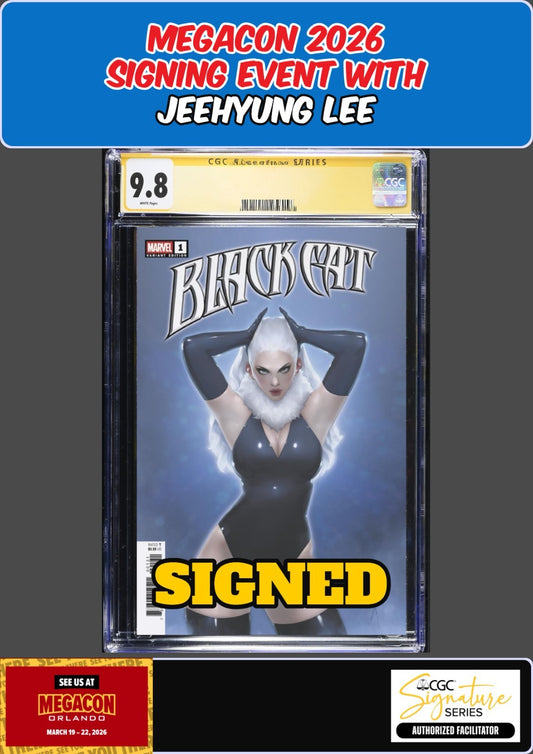 BLACK CAT #1 2025 CGC SS 9.8 JEEHYUNG LEE SIGNED MEGACON PRESALE