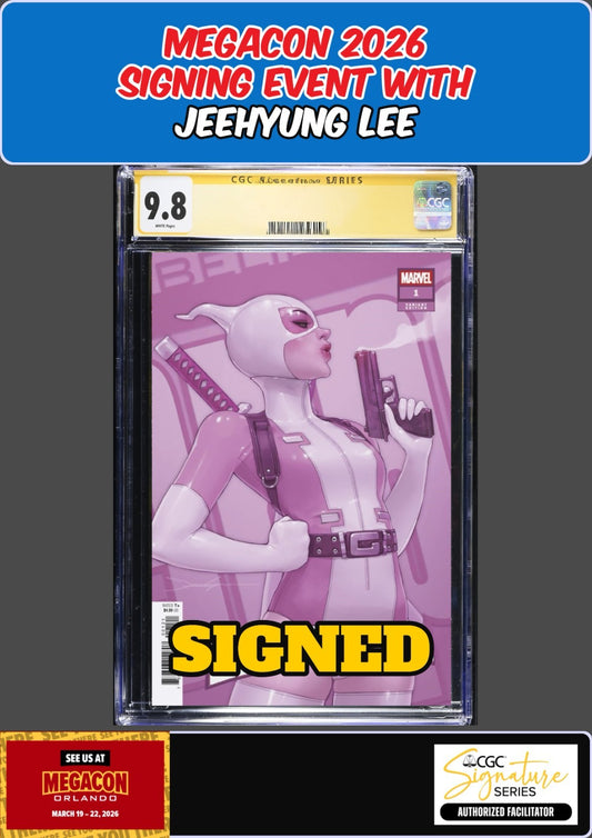 GWENPOOL #1 2025 CGC SS 9.8 JEEHYUNG LEE SIGNED MEGACON PRESALE