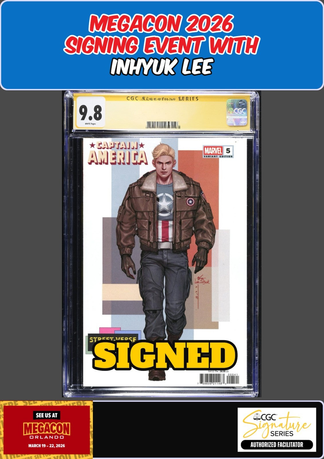 CAPTAIN AMRICA #5 CGC SS 9.8 INHYUK LEE SIGNED MEGACON PRESALE