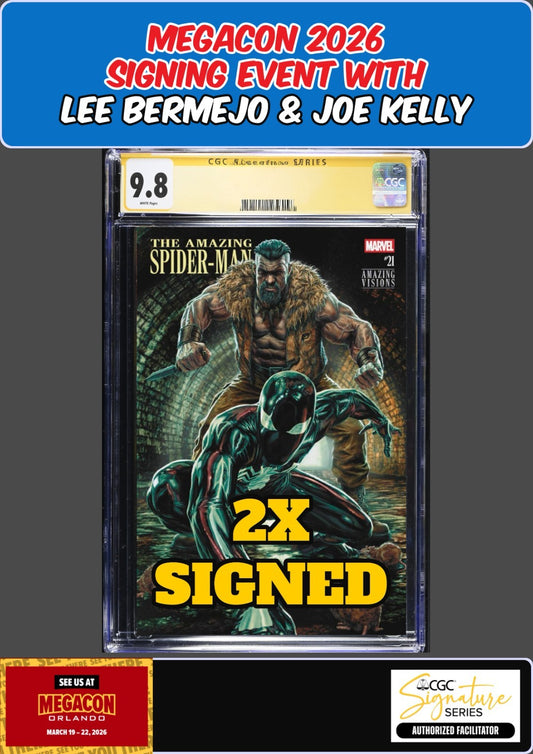 AMAZING SPIDER-MAN #21 CGC SS 9.8 BERMEJO/JOE KELLY 2X SIGNED MEGACON PRESALE