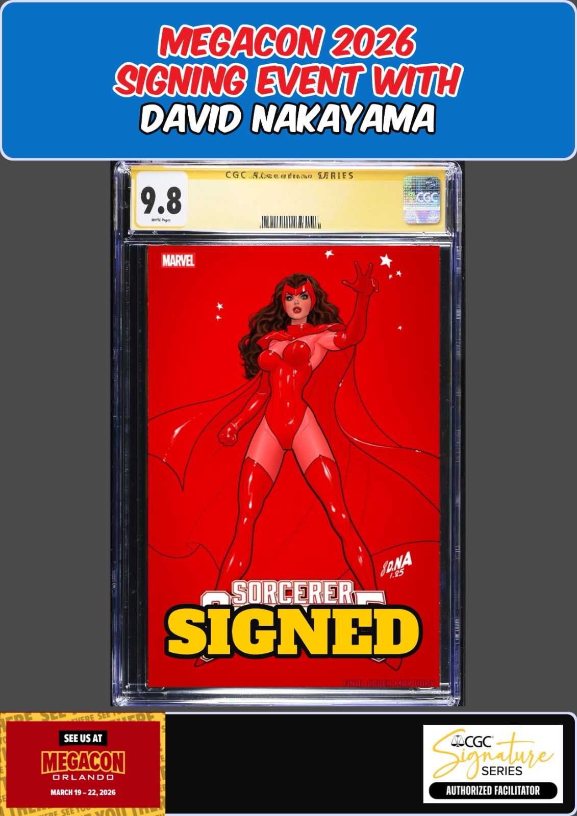 SORCERER SUPREME #3 CGC SS 9.8 DAVID NAKAYAMA SIGNED MEGACON PRESALE