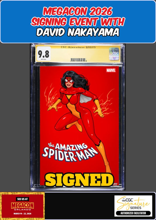 AMAZING SPIDER-MAN #22 CGC SS 9.8 DAVID NAKAYAMA SIGNED MEGACON PRESALE
