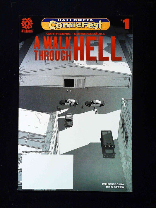 Walk Through Hell Halloween Comicfest #1  Aftershack Comics 2018 Nm