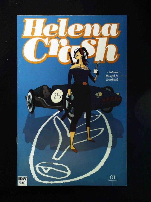 Helena Crash #1  Idw Comics 2017 Vf/Nm