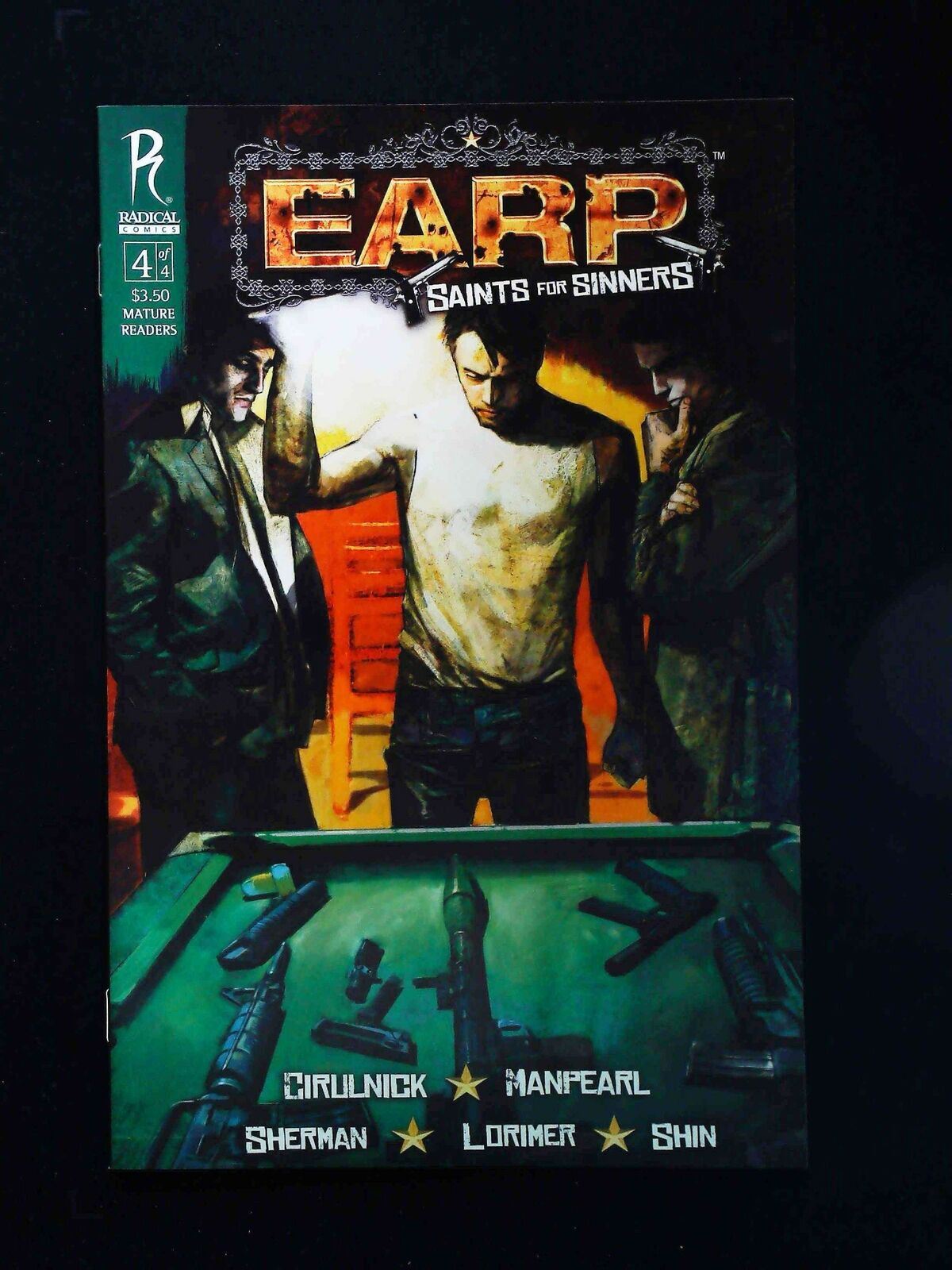 Earp Saints For Sinners #4  Radical Comics 2011 Nm