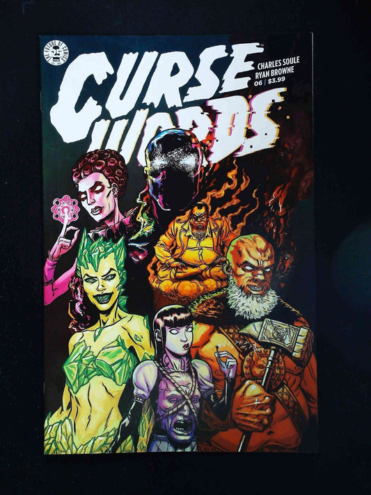 Curse Words #6  Image Comics 2017 Nm