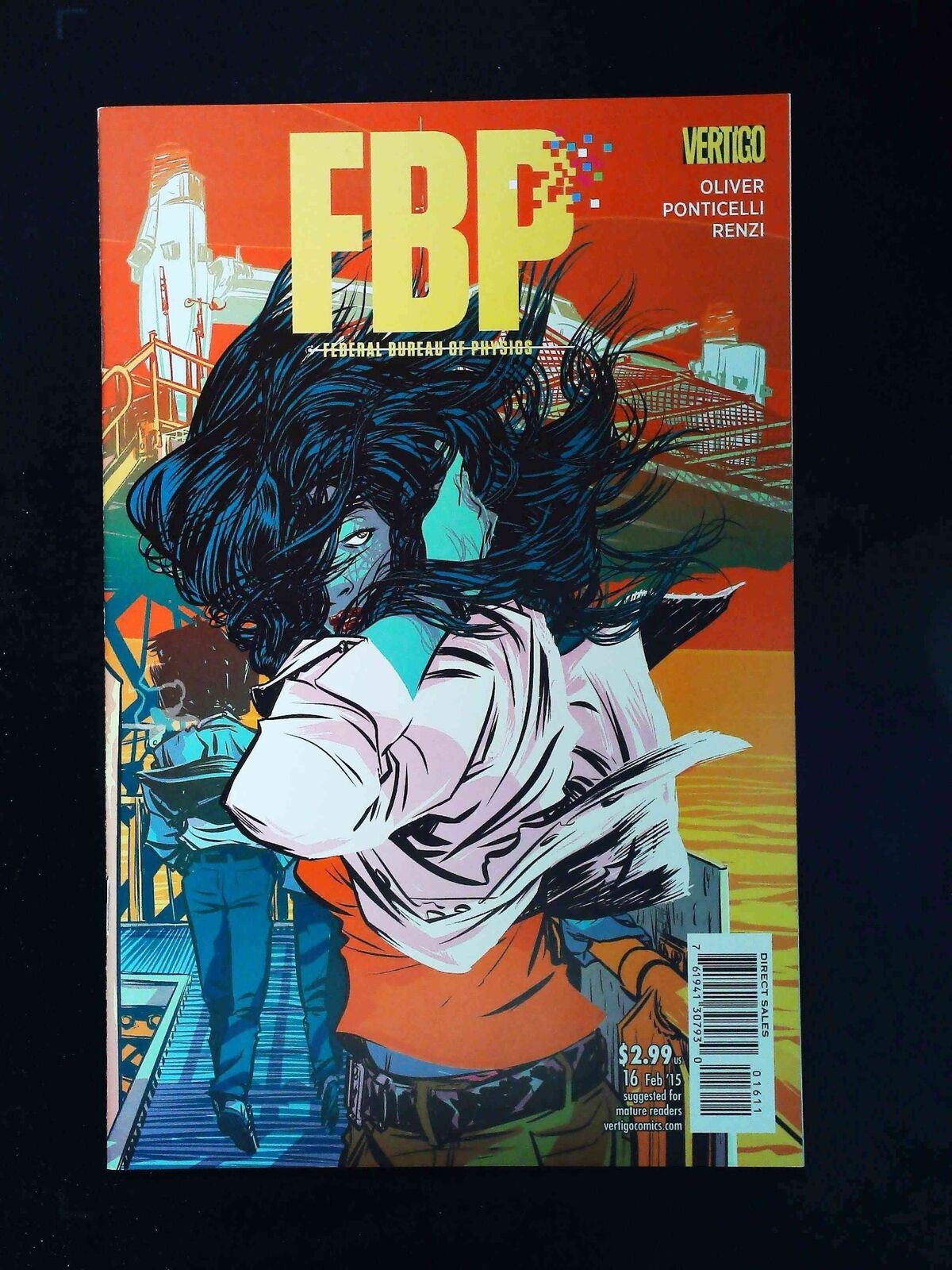 Fbp Federal  Bureau Of Physics  Collider #16  Dc/Vertigo Comics 2015 Nm-