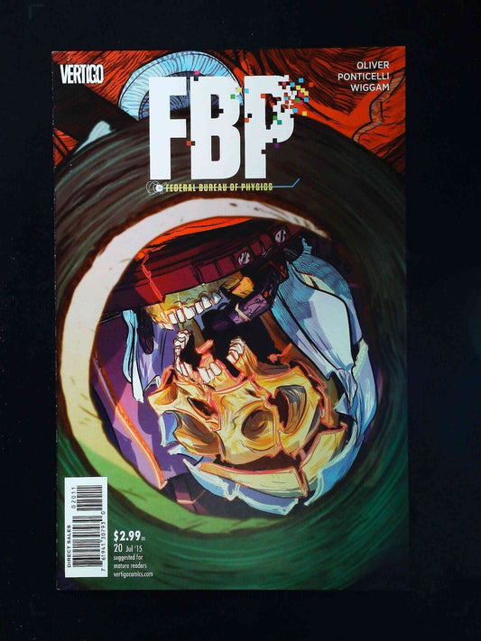 Fbp Federal  Bureau Of Physics  Collider #20  Dc/Vertigo Comics 2015 Nm