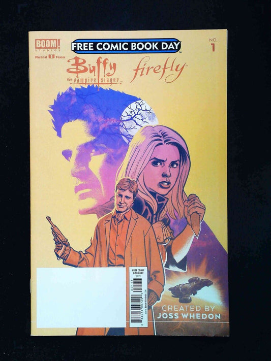 Buffy The Vampire Slayer/Firefly Fcbd #1  Boom Studios Comics 2019 Nm