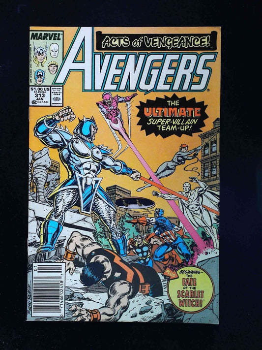 Avengers #313  Marvel Comics 1990 Vf+ Newsstand